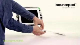 Bouncepad - Securing your tablet