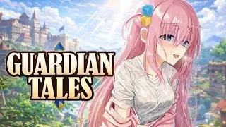 selamat tinggal, Guardian Tales