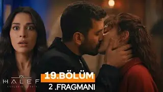 Halef 19. B&ouml;l&uuml;m 2. Fragman | &ldquo; Aşır ile Hicran Aşkı Başlıyor ! &ldquo; 