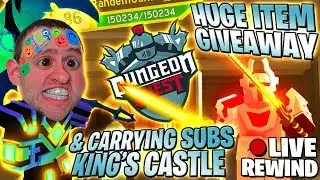 HUGE ITEM GIVEAWAY #1 🏆 CARRYING SUBS 🏰 King's Castle ⚔ Dungeon Quest ► Roblox PRO PC 🔴 LIVE Rewind