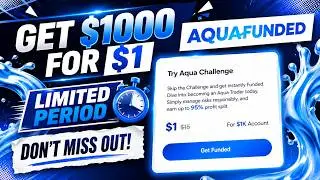 $1 Aqua Funded Challenge | Full Details, Rules & FAQs