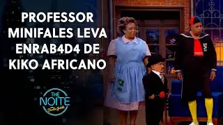 Professor Minifales paquera a Dona Florinda e Kiko Africano fica nervoso | The Noite (12/05/22)
