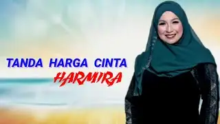 HARMIRA - TANDA HARGA CINTA