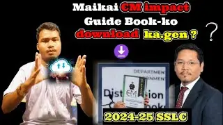 Maikai CM impact guide book-ko download ka.gen ? Class 10 Mabose SSLC examination 2024-25