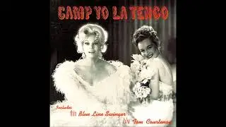 Yo La Tengo - (Thin) Blue Line Swinger