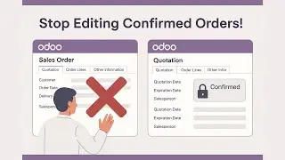 How to Lock Confirmed Sales Orders in Odoo | Avoid Unwanted Changes