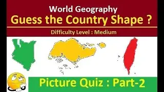 Guess the Country from map shapes with answers : GK MCQ Picture Trivia Quiz (Part-2)