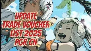 UPDATE TRADE VOUCHER CHARACTER LIST MARCH 2025 || PGR CN