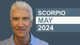 SCORPIO May 2024 &middot; AMAZING PREDICTIONS!