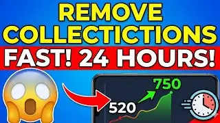 How to Remove Collections From Your Credit Report In 24 Hours