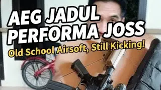 Tes performa AEG jadul mk18 merek AnK lumayan kenceng...