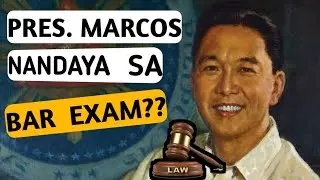 PRES.MARCOS , NANDAYA SA BAR EXAM?? O DINAYA