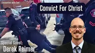 Convict For Christ - Derek Reimer