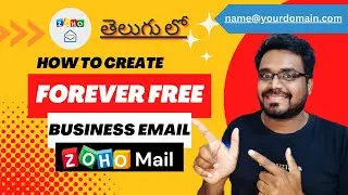 How to Create Free Business Email Account in Telugu | Free Professional Email | Free Zoho Mail