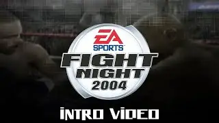 Fight Night 2004 (2004) - Intro Video
