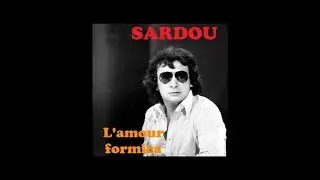 Michel Sardou / L'amour formica (avec Johnny Hallyday) 1977