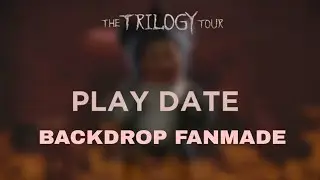 (NEW ) play date - melanie Martinez (trilogy tour) backdrops fanmade 