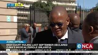 Zuma Appeal | SCA hears medical parole