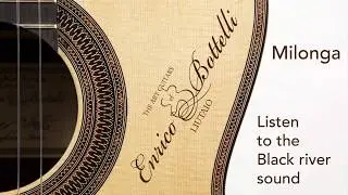 Milonga - Black river by BottelliGuitars