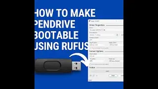 how to make pendrive bootable using rufus software