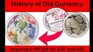 History Of Pakistan Currency|Test Preparation|ASF ASI KPSC FPSC PPSC BBSC EATA NTS | MCQS 