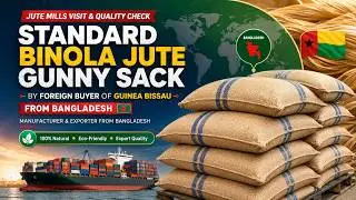 Factory Side QC New Standard Binola Jute Bags Printed for Raw Cashew Nut from Bangladesh (Part-002)