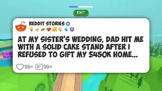 At My Sister&rsquo;s Wedding, Dad Hit Me With a Solid Cake Stand After I Refused to Gift My #reddit 
