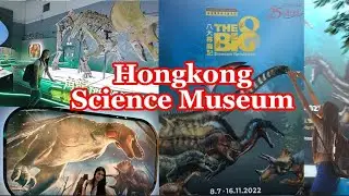 THE BIG 8 DINOSAUR REVELATION | THE ORIGINAL AND RECONSTRUCTED FOSSILS | HONGKONG SCIENCE MUSEUM