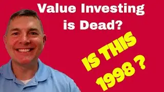 Value Investing is Dead...Really???