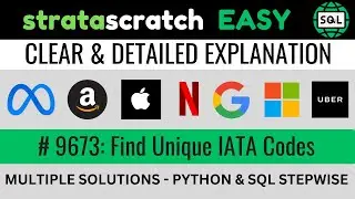 Stratascratch 9673 - SQL & Python Solution - Find Unique IATA Codes | Everyday Data Science