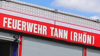 Feuerwehr Tann Rhön: BRENNEND GESUCHT