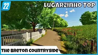 Conhecendo The Breton Countryside Mapa Realista Baseado na Fran&ccedil;a no Farming Simulator 22