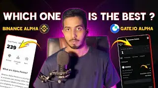 Binance Alpha Vs Gate. io Alpha | What should We do right now ? Who is better alpha?