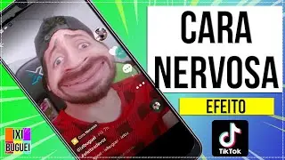 Efeito Cara Nervosa do Tiktok | Como Usar o Filtro e Alterar Voz