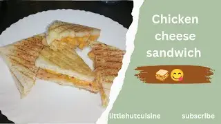 chicken cheese sandwich 🥪 recipe 😋#food #cookeasy #cooking #cookingrecipes #recipe #cookingtips
