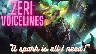 Zeri Voice Lines English Subtitled - League of Legends