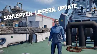 Seafarer: The Ship Sim | Let's Play | #07 Schleppen, Liefern, Update