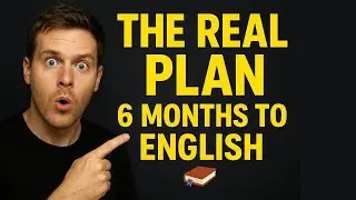 The Secret Plan I Used to Learn English in 6 Months (No One Told Me This!)