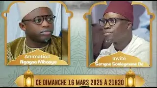 🚨DIRECT- GOUDI YONENT BI DU 16 MARS 2025 -INVITES : Serigne Souleymane BA & Ngagne MBAAYE
