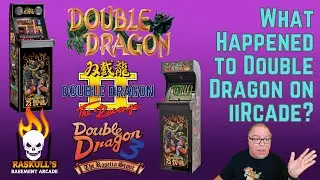 What Happened to Double Dragon 1, 2, & 3 on iiRcade???