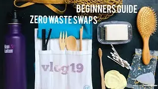 10 Zero waste swaps | Beginners guide| Vlog19