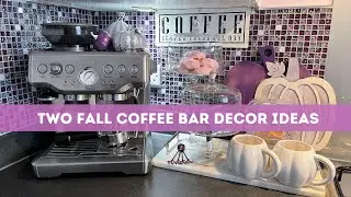 Fall Coffee Bar Decor Ideas  | FALL CLEAN & DECORATE WITH ME | Purple Decor Ideas