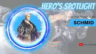 Hero's Spotlight: Super Elite Treasure Hunter Schmid [Exos Heroes]