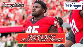 Devonte Wyatt: Georgia football defensive tackle turned himself into a 2022 NFL Draft star