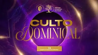 2º CULTO DOMINICAL - ÚLTIMO CULTO DOMINICAL DE 2025