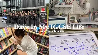 Days in my life as an IGCSE Student 📓studying,class tour,hangouts and memories I captured