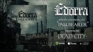 Edorra- Pallbearer