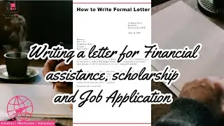 How to Write a letter for Scholarship, Financial Assistance & Job Application | PrincessAnuTv