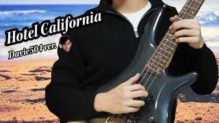Hotel California (davie504 version)