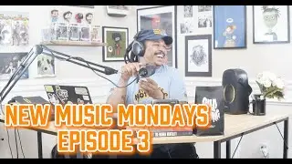 NEW MUSIC MONDAY #3